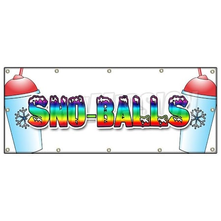 Signmission SNO-BALLS BANNER SIGN snowcones water ice italian shaved ice cold fruit B-120 Sno-Balls